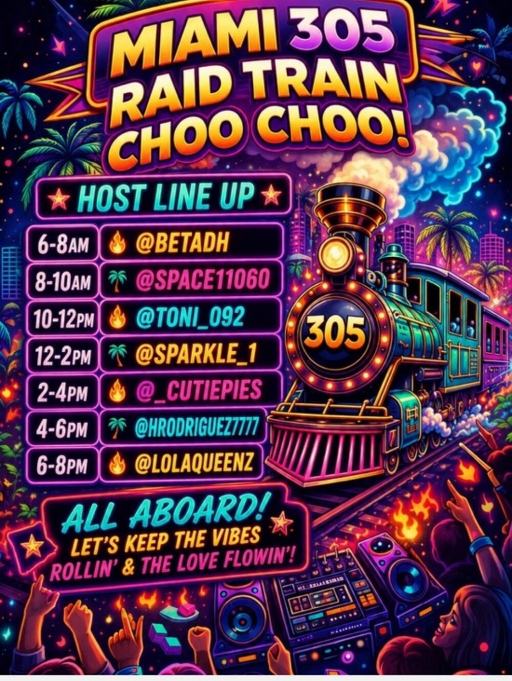 Miami 305 Raid Train share show let's go